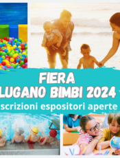 Fiera Lugano Bimbi 2024: sono aperte le iscrizioni espositori